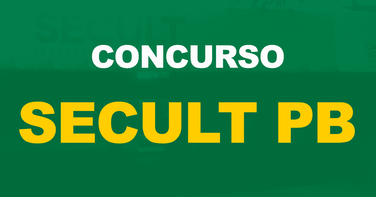 Concurso Secult PB: Sancionado PL que autoriza criação de cargos!