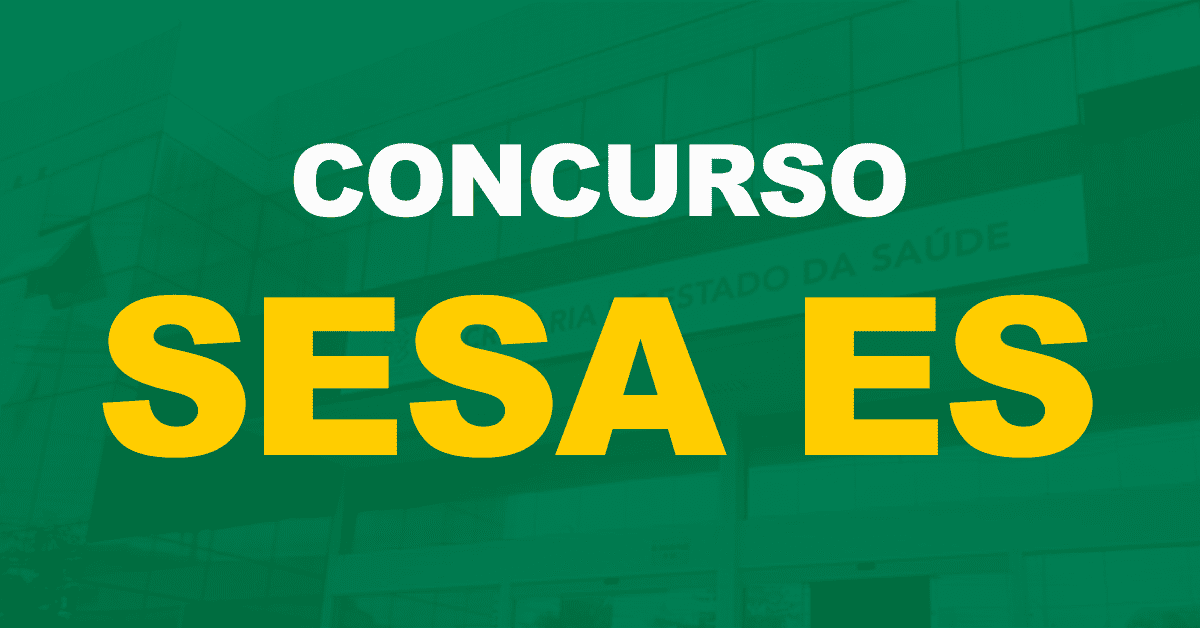 Concurso Sesa ES: Edital em breve! Comissão organizadora formada!