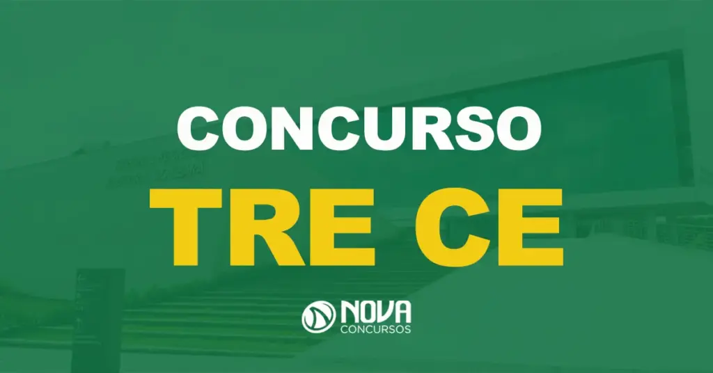 Concurso TRE CE: Edital publicado. Ganhe até R$15 mil!