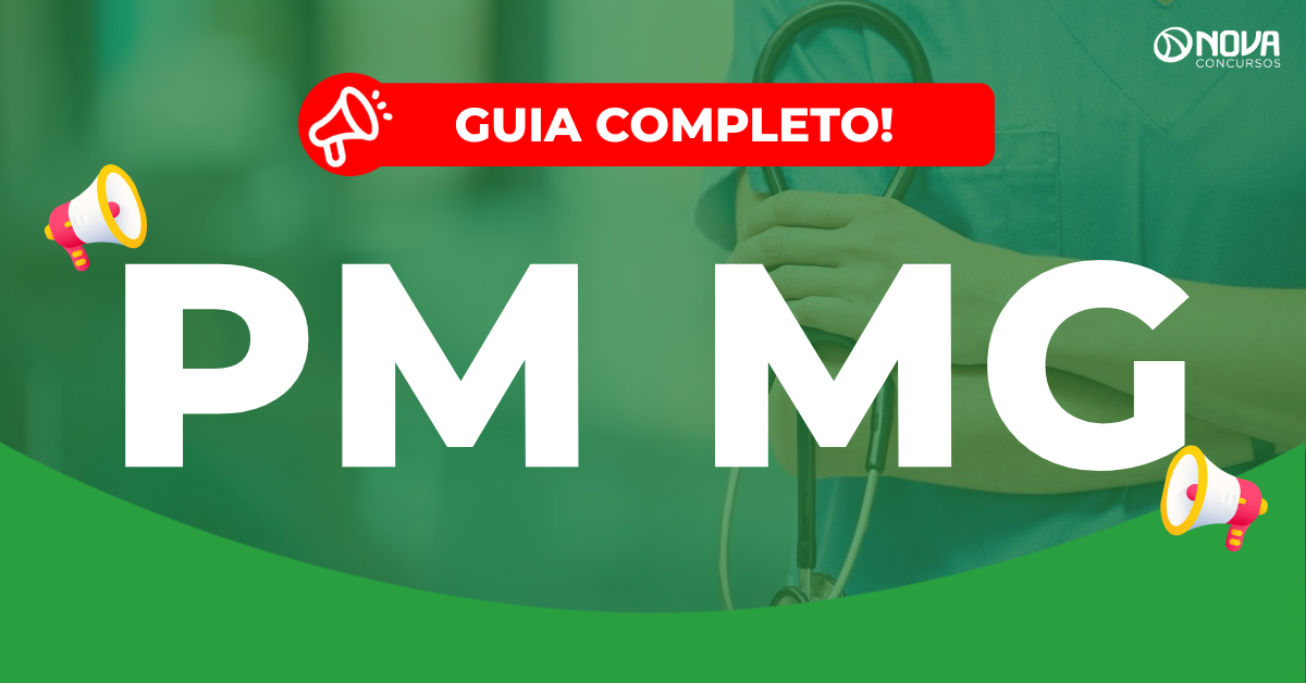Concurso PM MG Saúde: Provas em fevereiro! 60 vagas!