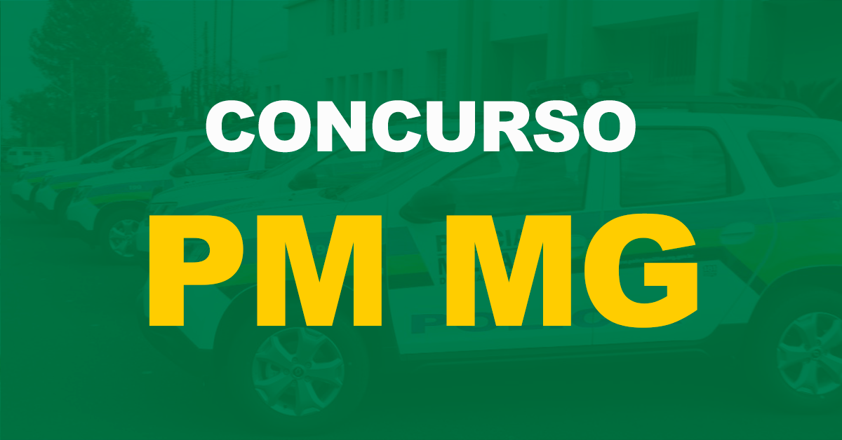 Concurso PM MG publica dois novos editais com até R$ 11 mil!