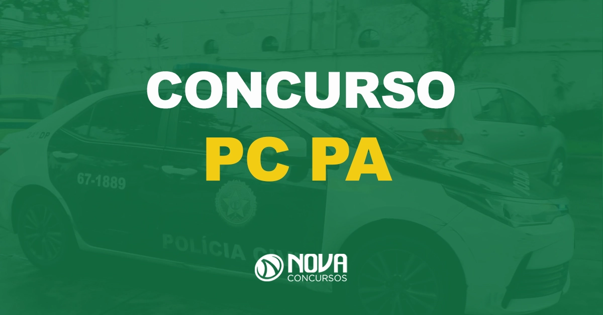 Edital PC PA pode ter banca definida em breve. Confira!