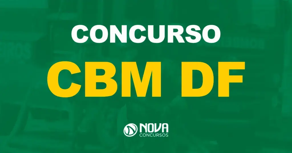 Edital CBM DF está confirmado para 2024 com 356 vagas!