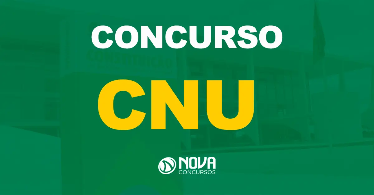 Edital publicado CNU bloco 7: 1.748 vagas de nível superior!