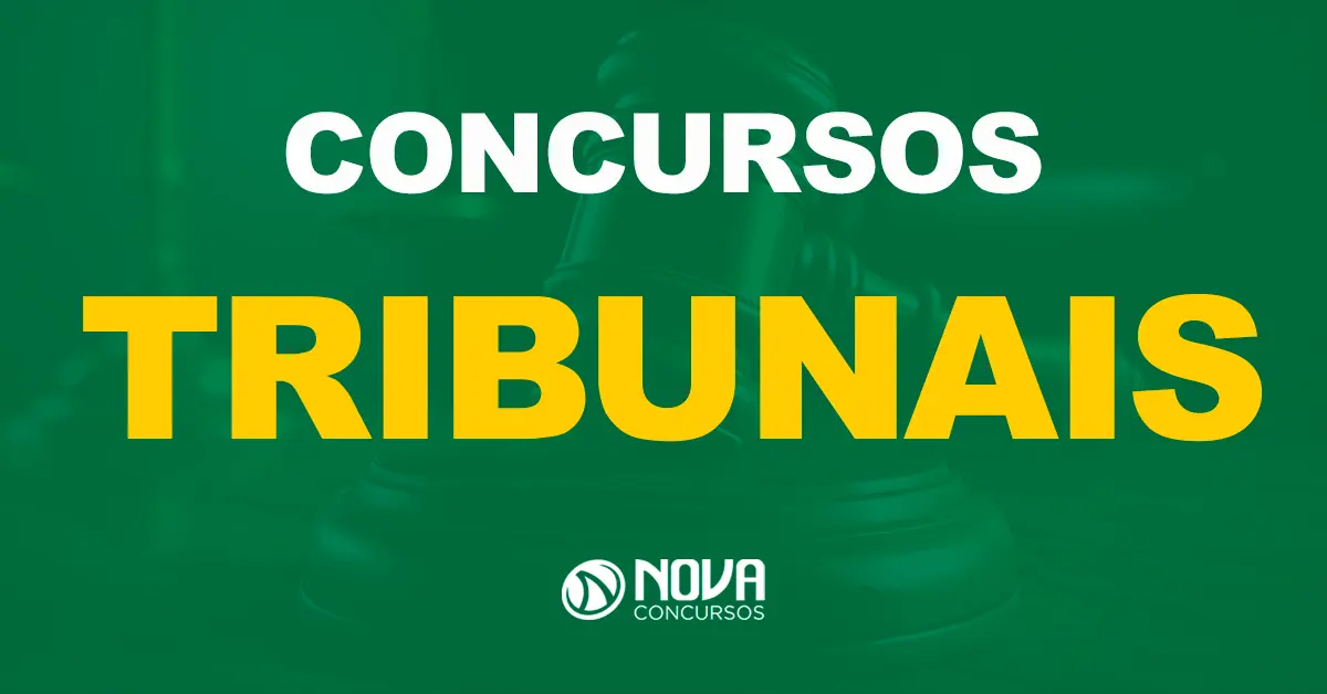 Concursos Tribunais: Confira aqui todas as oportunidade de 2024!