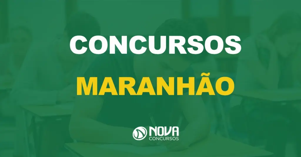 Concursos Abertos Maranhão (MA)