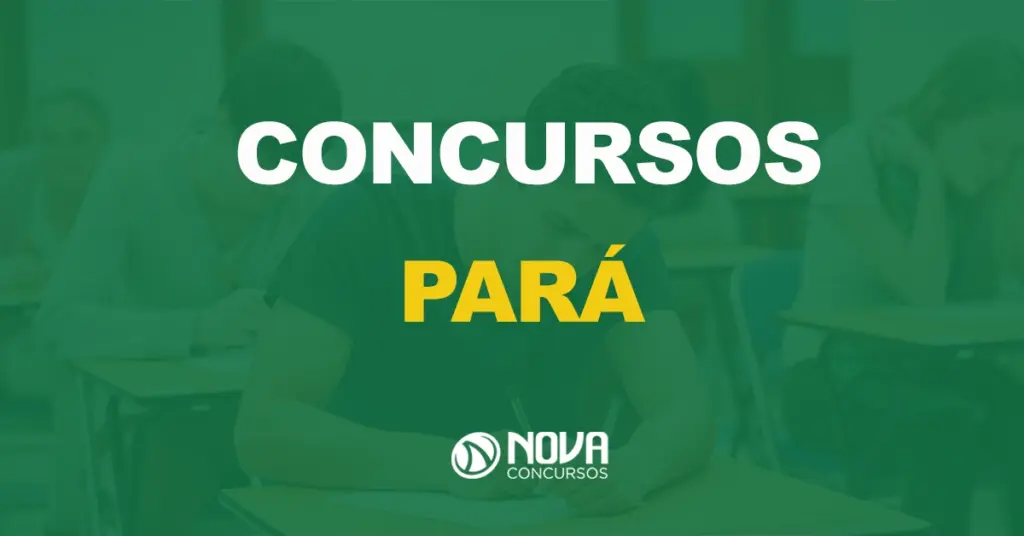 Concursos Abertos Pará (PA)