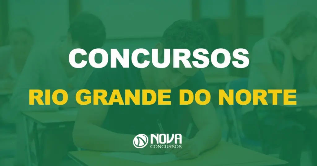 Concursos Abertos Rio Grande do Norte (RN)