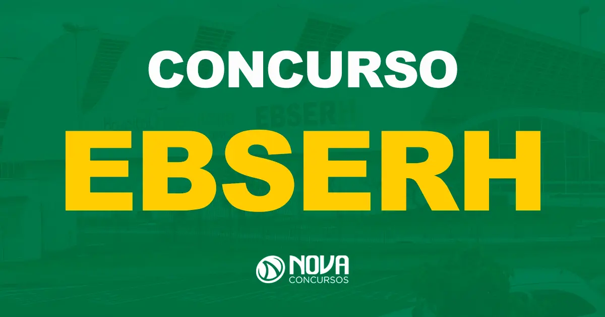 Editais Ebserh terão resultados preliminares divulgado nos próximos dias!