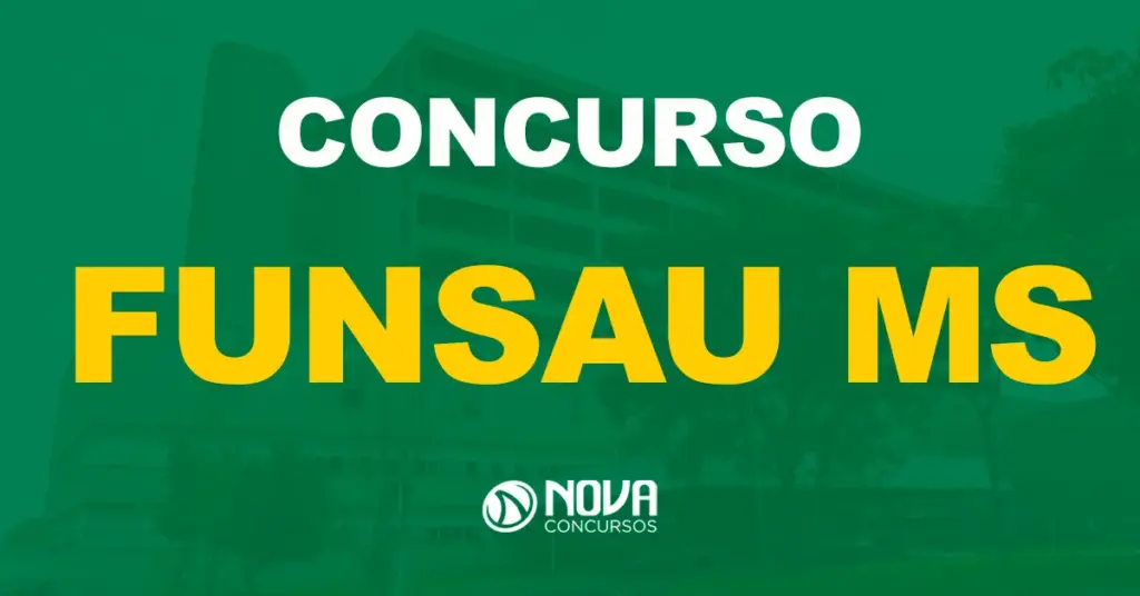 Edital Funsau MS com 279 vagas até sexta-feira (26)!
