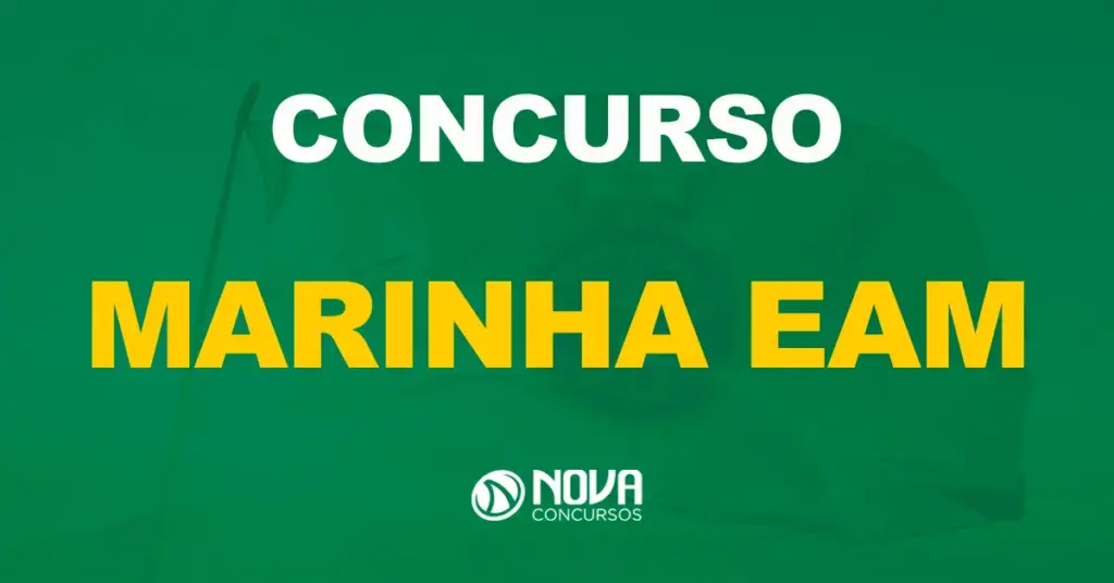 Marinha EAM 2024 inscrições abertas: 600 vagas de nível médio!