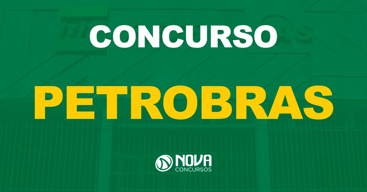 Petrobras abre inscrição para concurso com mais de 6 mil vagas!