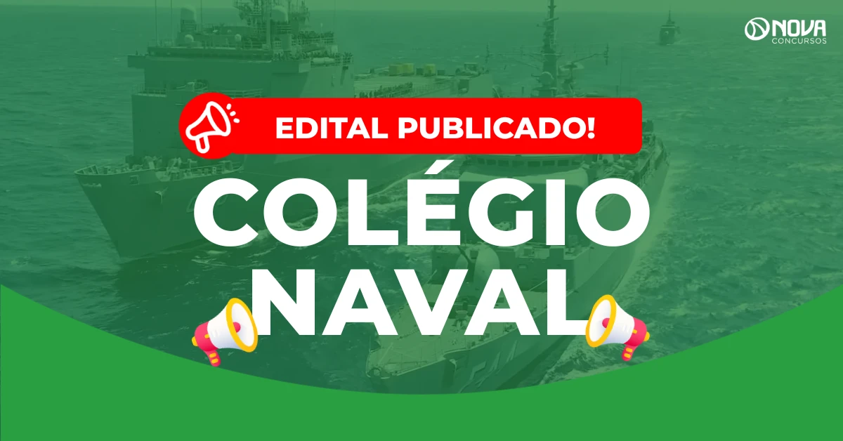 Concurso Marinha Colégio Naval 2027 (CPACN): Edital publicado! 156 vagas!