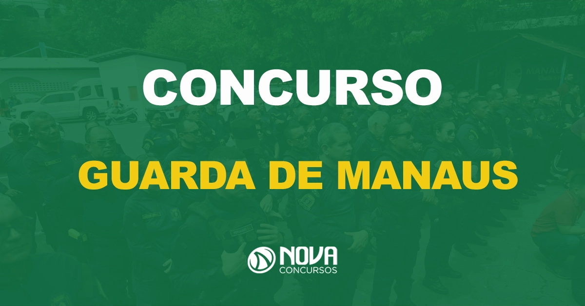Guarda Municipal de Manaus: Confira aqui o local de prova e orientações!