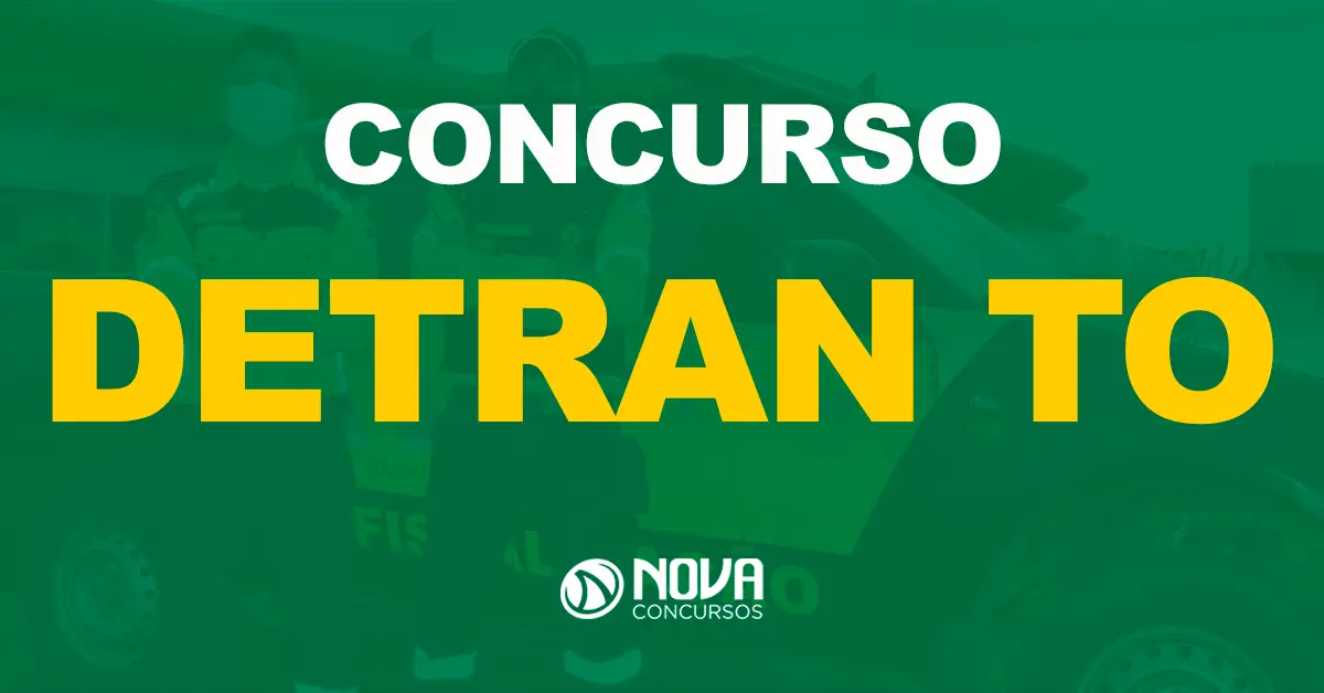 Com escassez de servidores edital Detran TO é solicitado por deputada estadual!