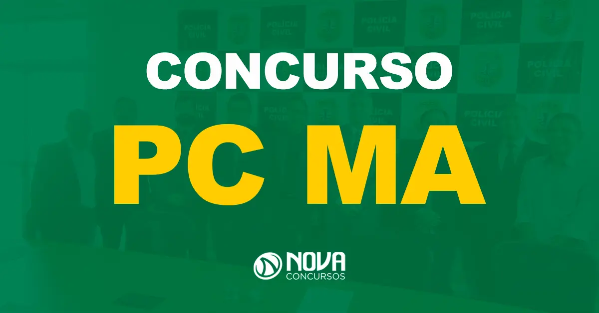Edital PC MA já tem data para definir a banca organizadora. Confira!