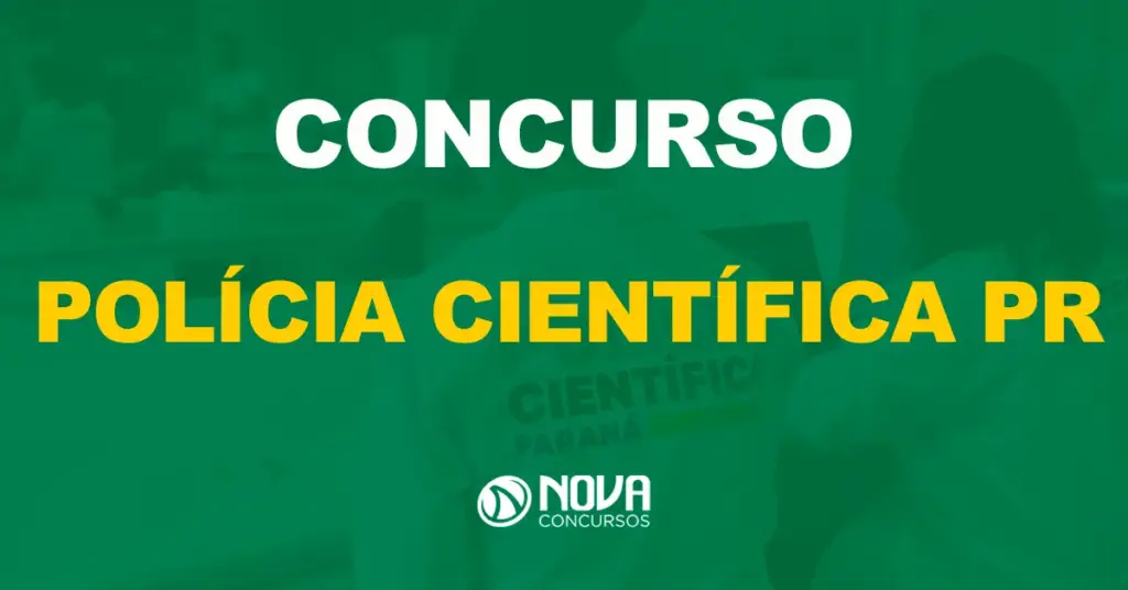 Com inscrições abertas edital da Polícia Científica PR passa por retificação!