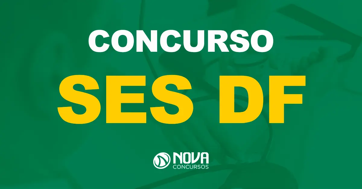Edital SES DF para Técnico e Analista em Gestão é oficialmente cancelado!