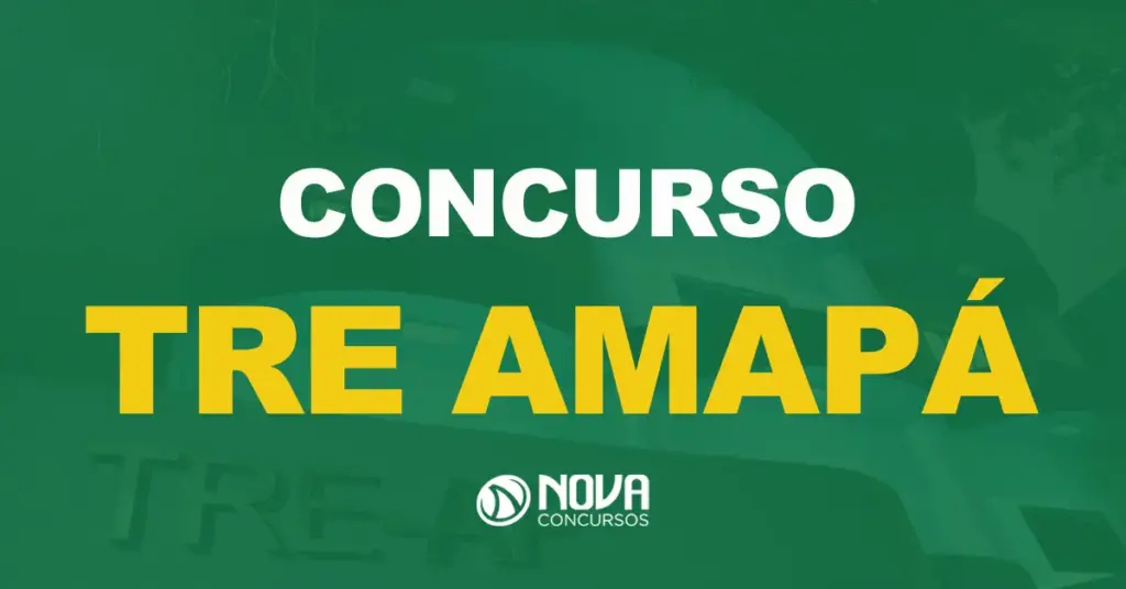 Concurso TRE AP: Vagas abertas com salários de até R$ 15 mil!