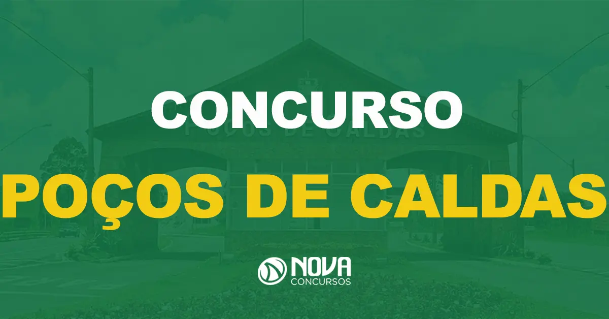 Concurso Câmara de Poços de Caldas: Edital publicado. Até R$ 6,2 mil!
