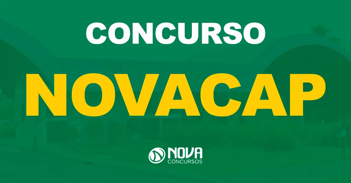 Novacap define banca para certame com 480 vagas!