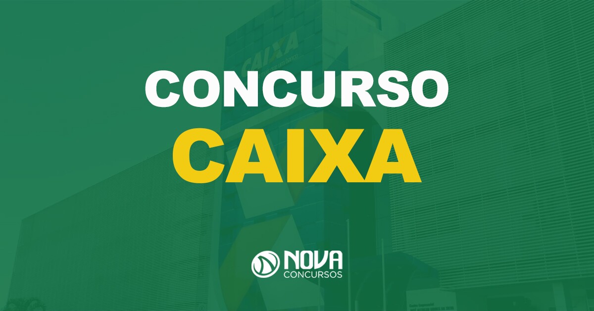 Edital Caixa 2024 prorroga pagamento da taxa!