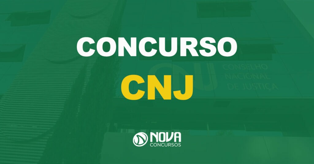 Saiu o edital CNJ com 60 vagas de Técnico e Analista!