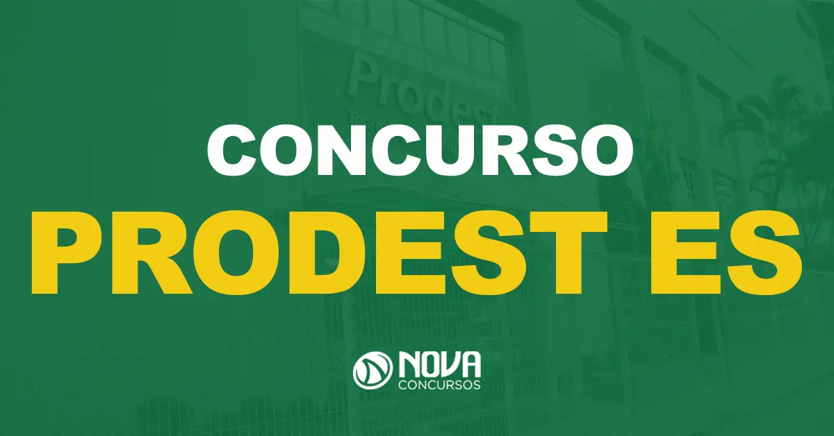 Concurso Prodest ES: Edital publicado. Iniciais de R$ 7,3 mil!