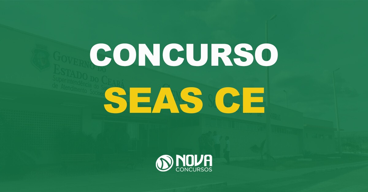 Saiu o edital SEAS CE: 1.080 vagas de nível médio e superior!