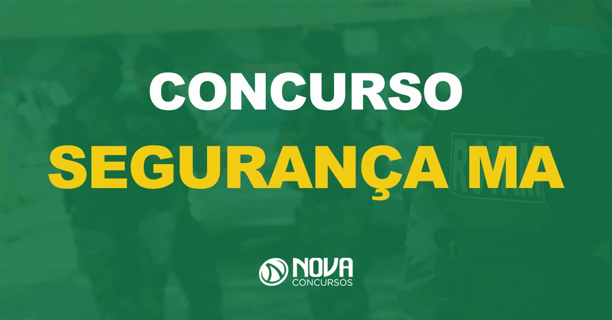 Segurança MA: Comissão formada para concurso da Polícia Civil e Bombeiros!