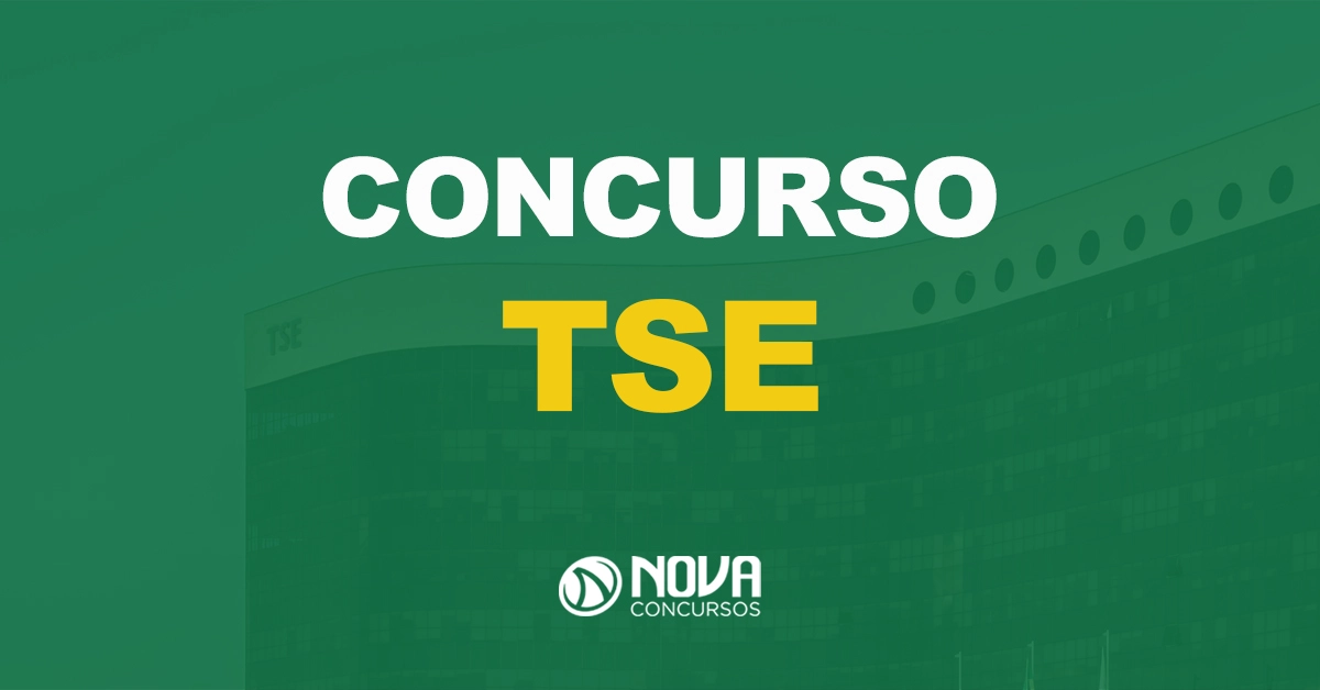 Atenção! Edital TSE está previsto para sair nas próximas semanas!