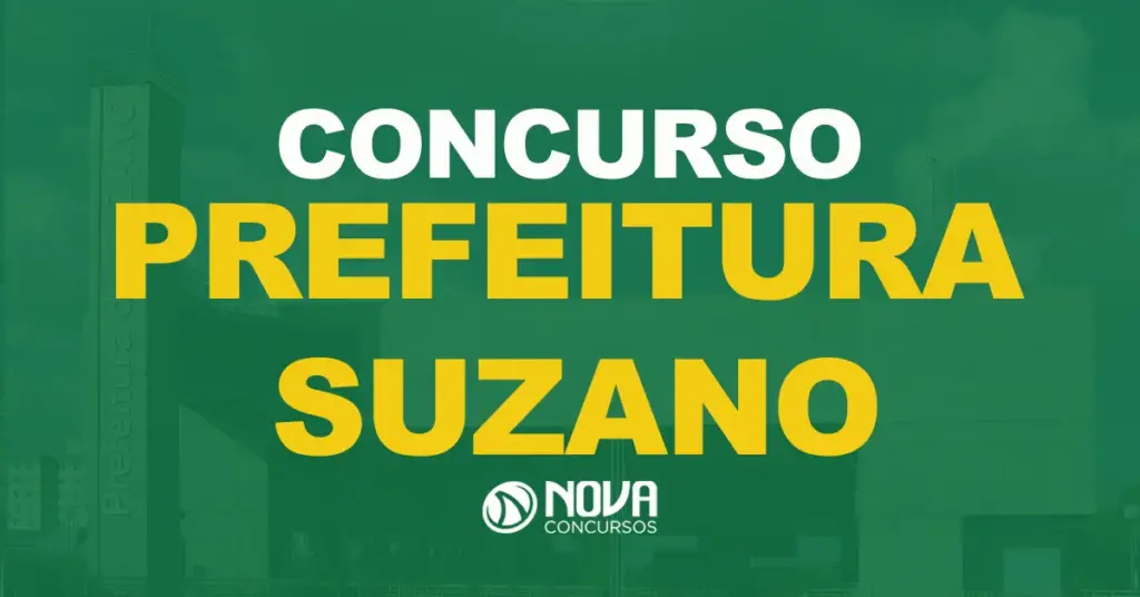 Concurso Prefeitura de Suzano: Edital publicado. Até R$ 9,1 mil!