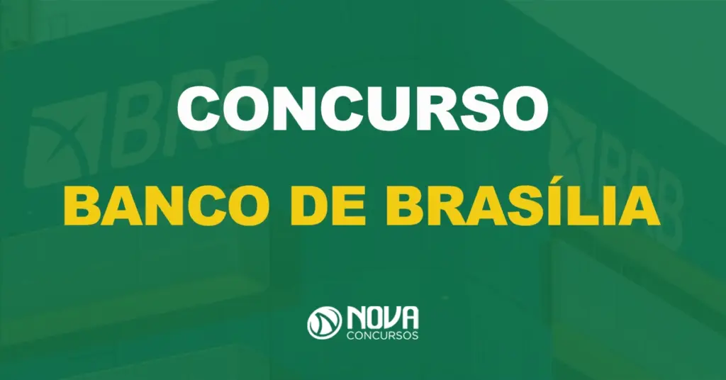 Banco de Brasília publica edital com 200 vagas e até R$ 10 mil!