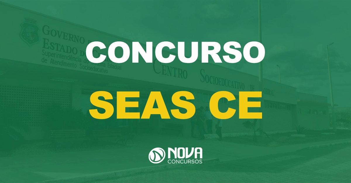 SEAS CE: Inscrições abertas. 1.080 vagas de nível médio e superior!