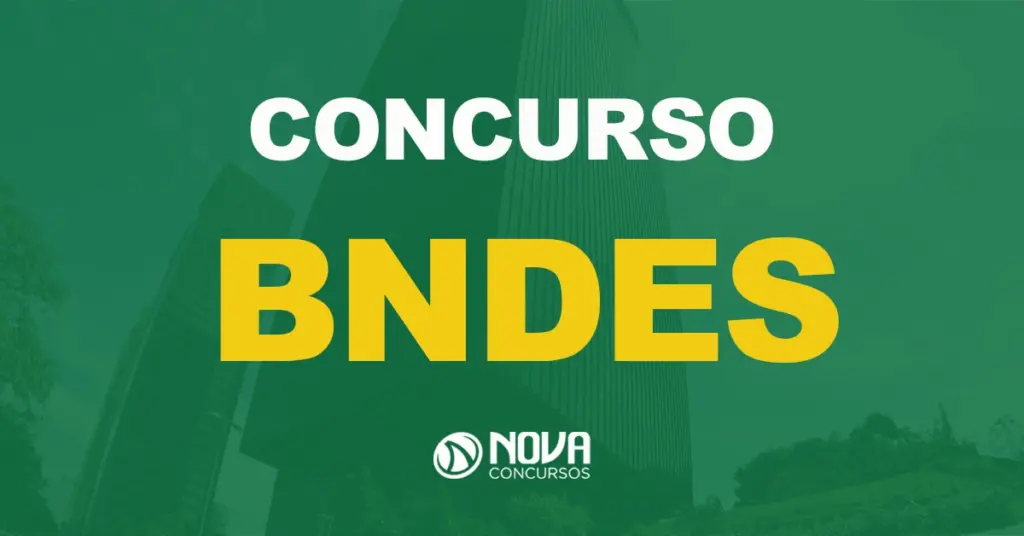 BNDES: confirmada a data de publicação do edital. Confira!