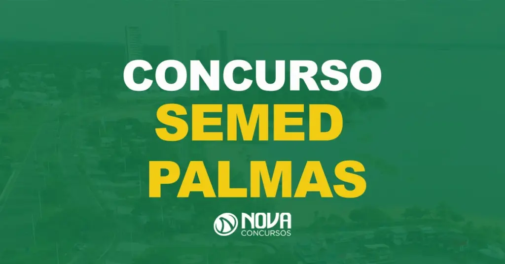 SEMED Palmas: Edital iminente. 3.452 vagas de níveis médio e superior!