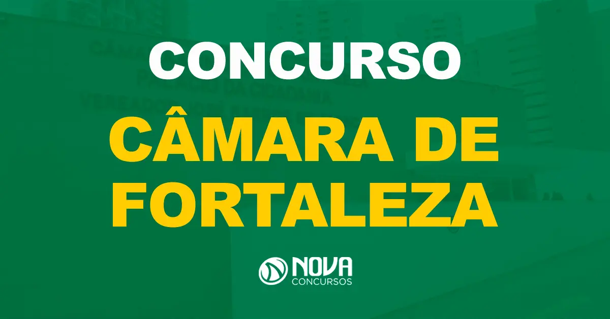 Câmara de Fortaleza: Divulgado o resultado preliminar da prova objetiva!