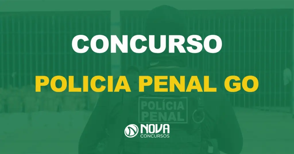 Polícia Penal GO define banca para edital com 1.600 vagas!