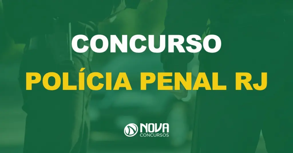 Com banca definida, edital Polícia Penal RJ é iminente. 340 vagas!