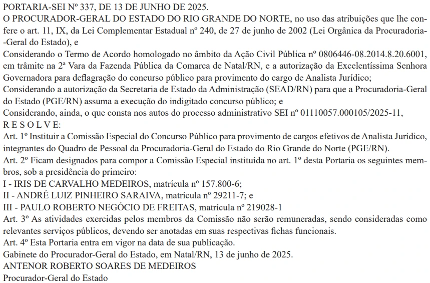 Concurso PGE RN: Comissão formada para Analista! 1 Documento que oficializa a comissão organizadora do concurso PGE RN!