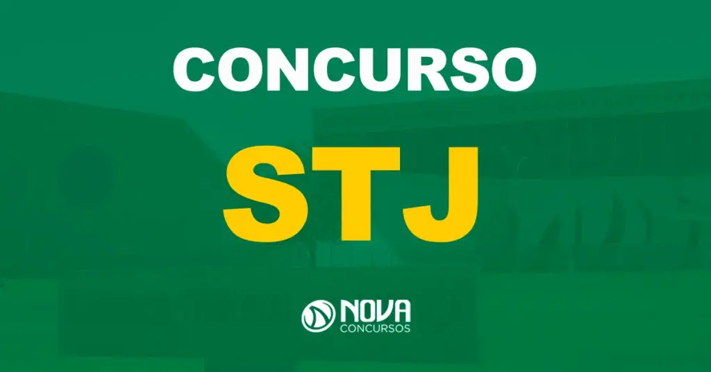 STJ está em fase de contratação da banca. Edital em breve!