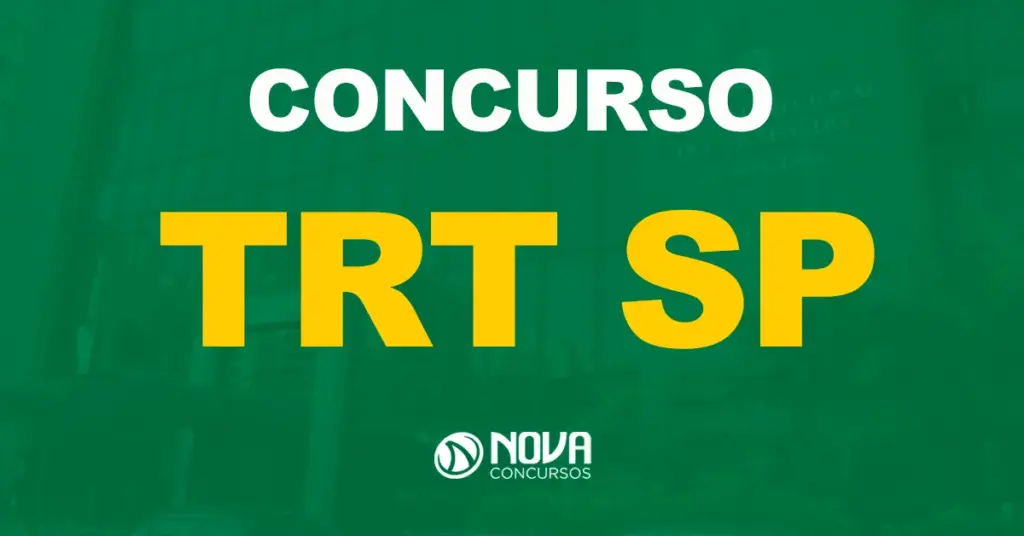 TRT SP 2ª região: Órgão inicia estudos para abertura de novo edital!