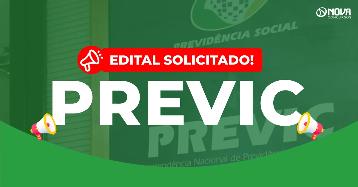 Concurso Previc: Edital solicitado para 53 vagas!