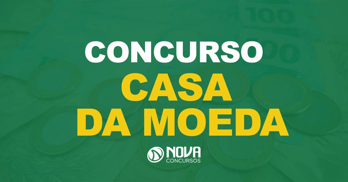 Casa da Moeda tem resultado final do edital homologado!