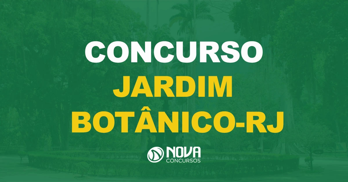 Jardim Botânico RJ revela carreiras que serão contempladas. 20 vagas!
