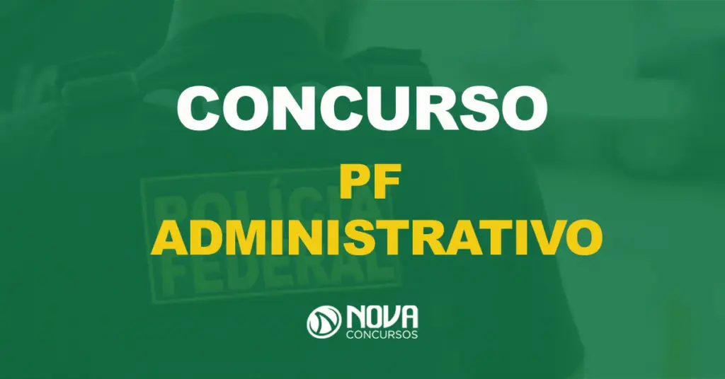 PF Administrativo tem proposta de unificação de cargos aprovada!