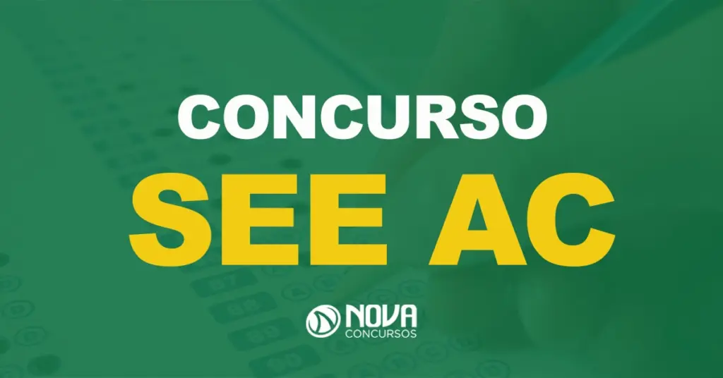 SEE AC tem edital confirmado para 2024 com 3 mil vagas!