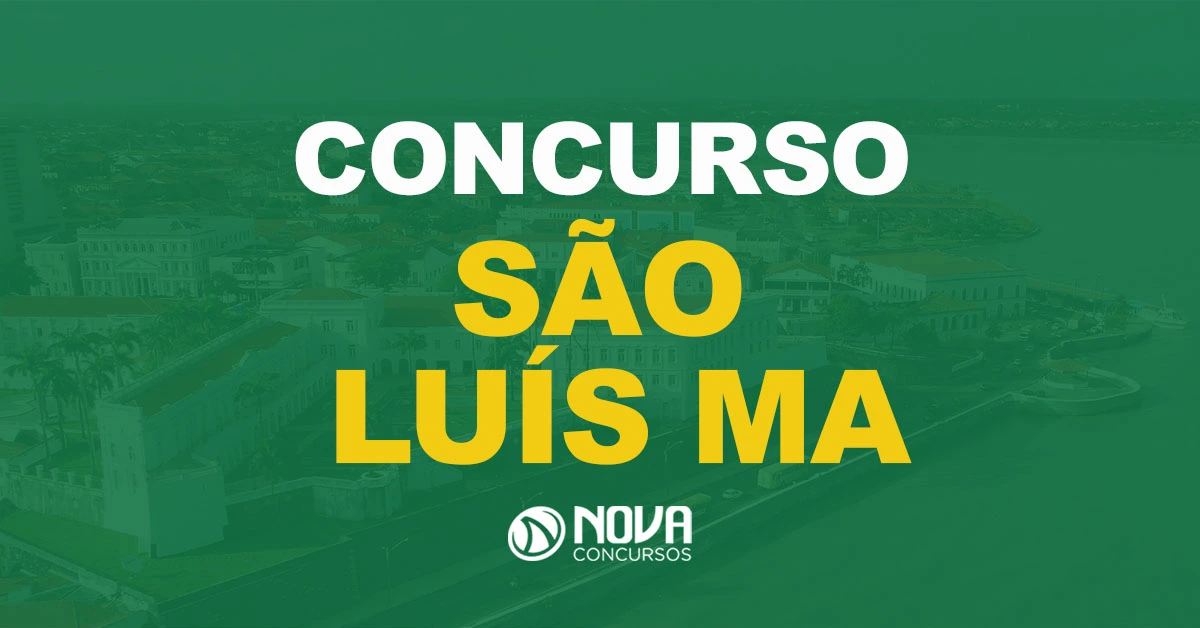 São Luís MA: Ibade é a banca. Edital iminente com 500 vagas!