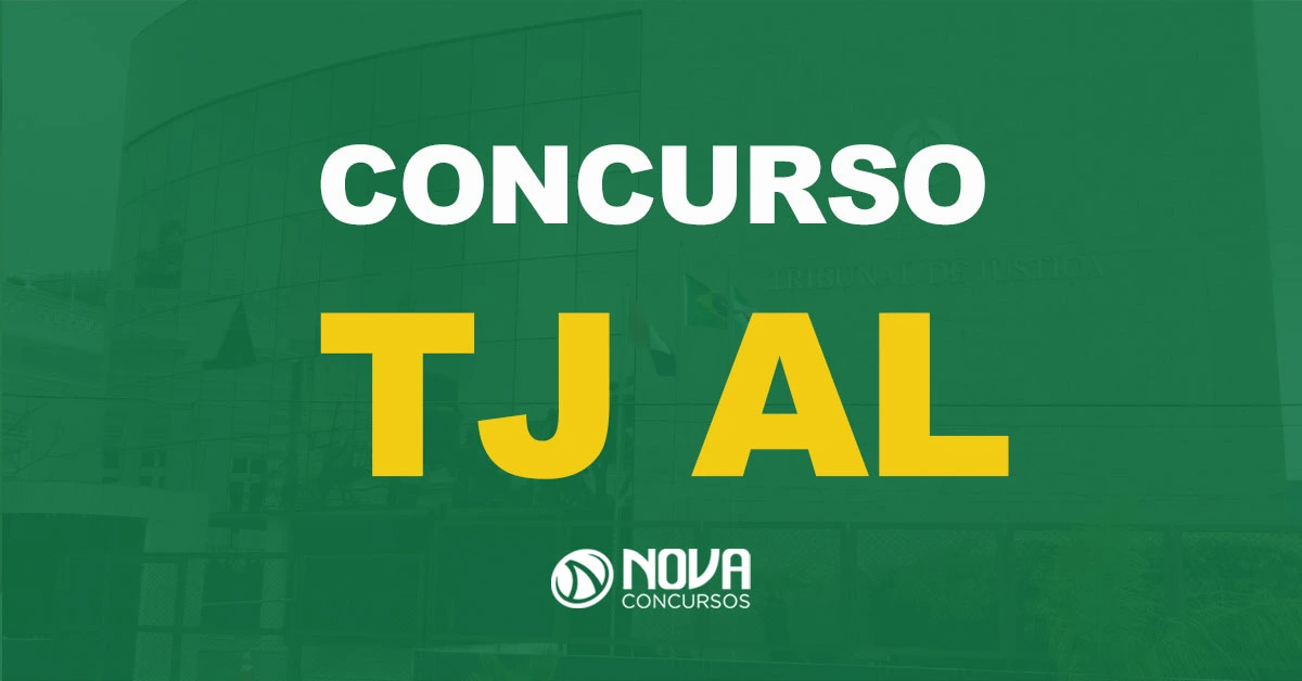 TJ AL divulga os locais de prova do certame!