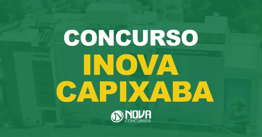 Edital iNova Capixaba com oferta de 594 vagas tem inscrições prorrogadas!